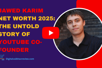 Jawed Karim Net worth